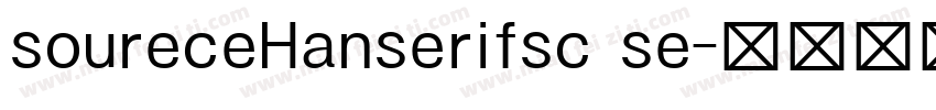 soureceHanserifsc se字体转换